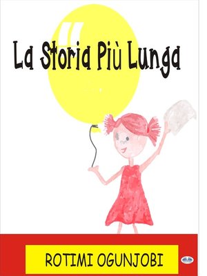 cover image of La Storia Più Lunga